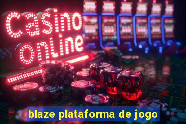 blaze plataforma de jogo